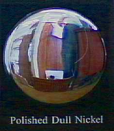 An example of polished dull nickel.